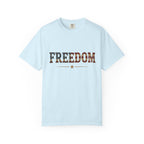 Freedom Tee | Comfort Colors 1717