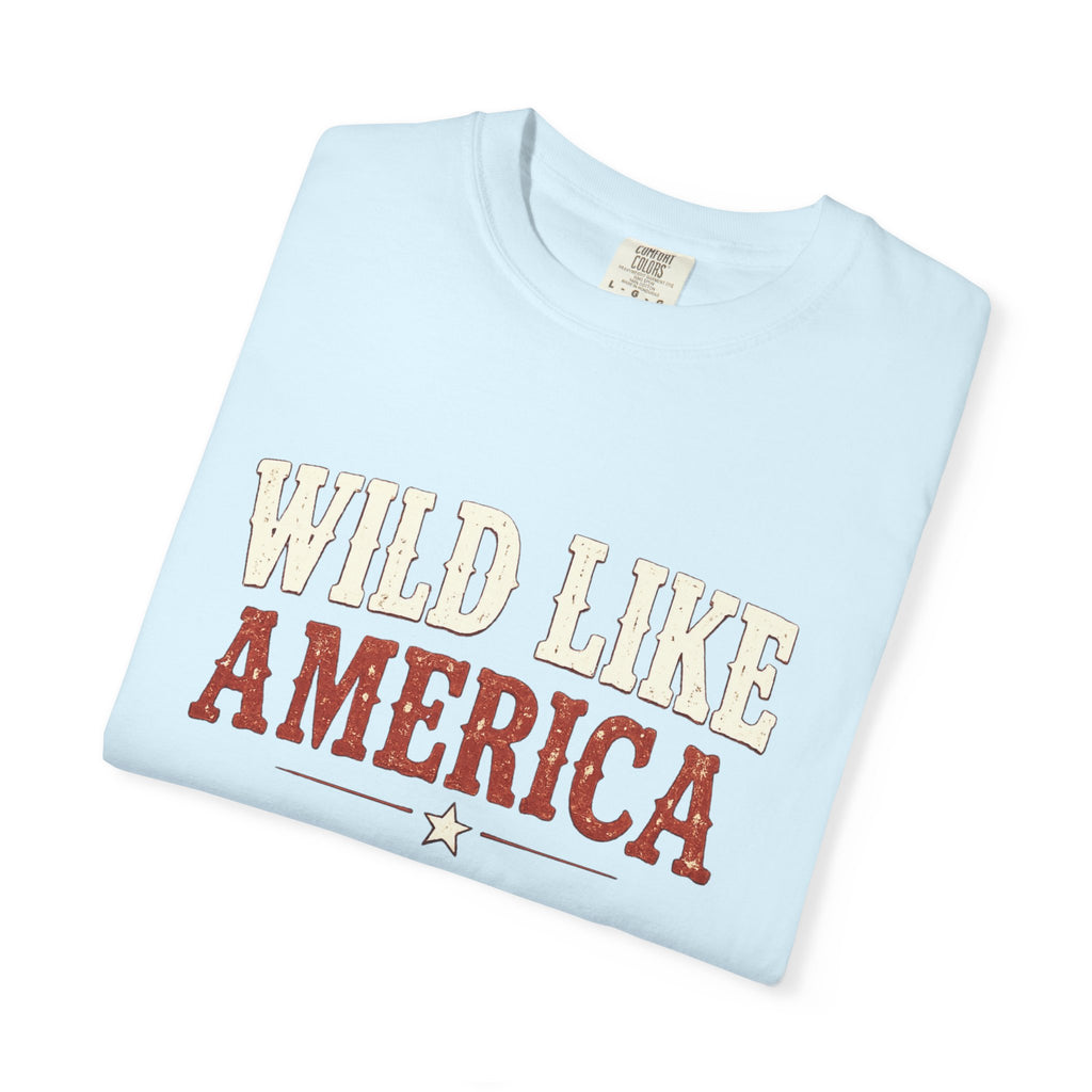 Wild Like America Tee | Comfort Colors 1717
