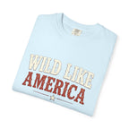 Wild Like America Tee | Comfort Colors 1717