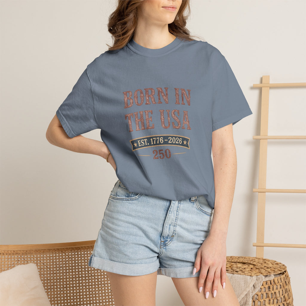 Born In The Usa Tee | Comfort Colors 1717
