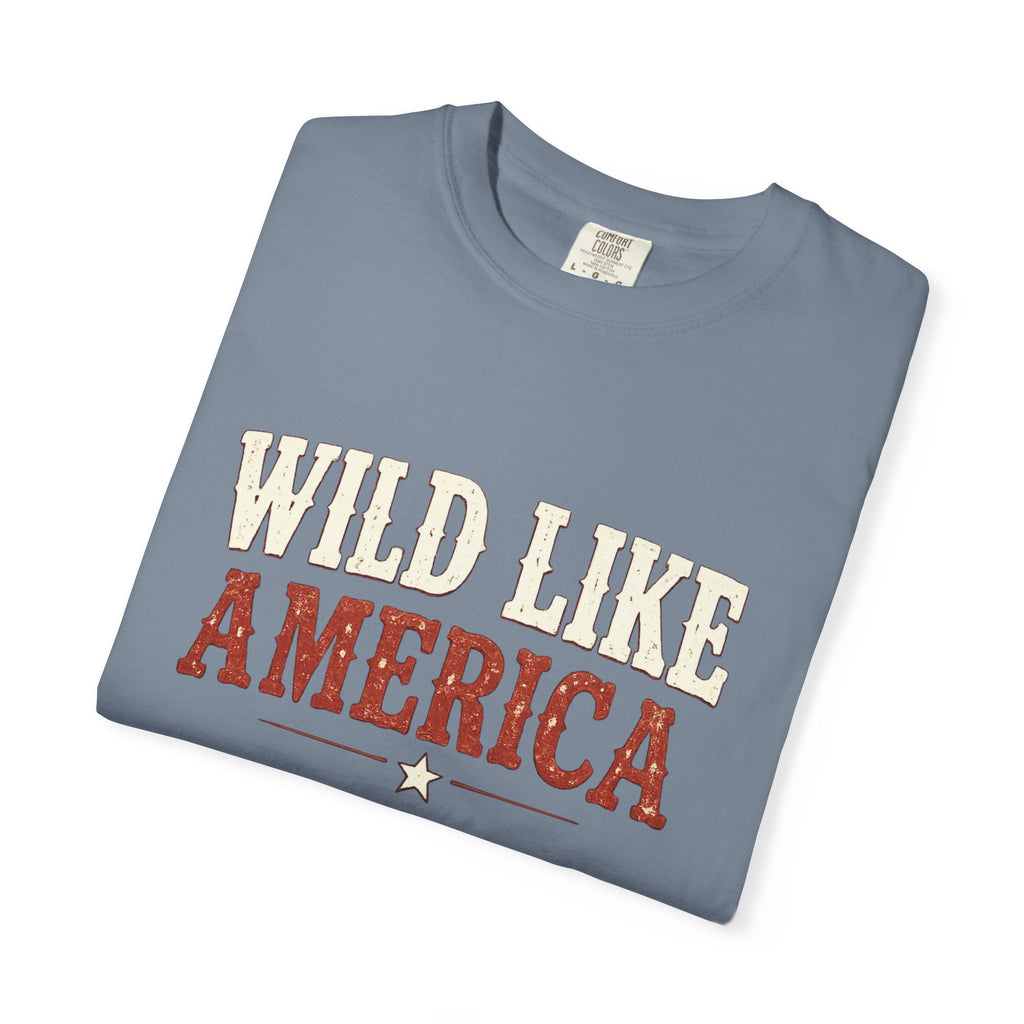Wild Like America Tee | Comfort Colors 1717