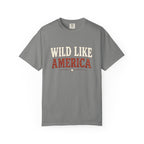 Wild Like America Tee | Comfort Colors 1717