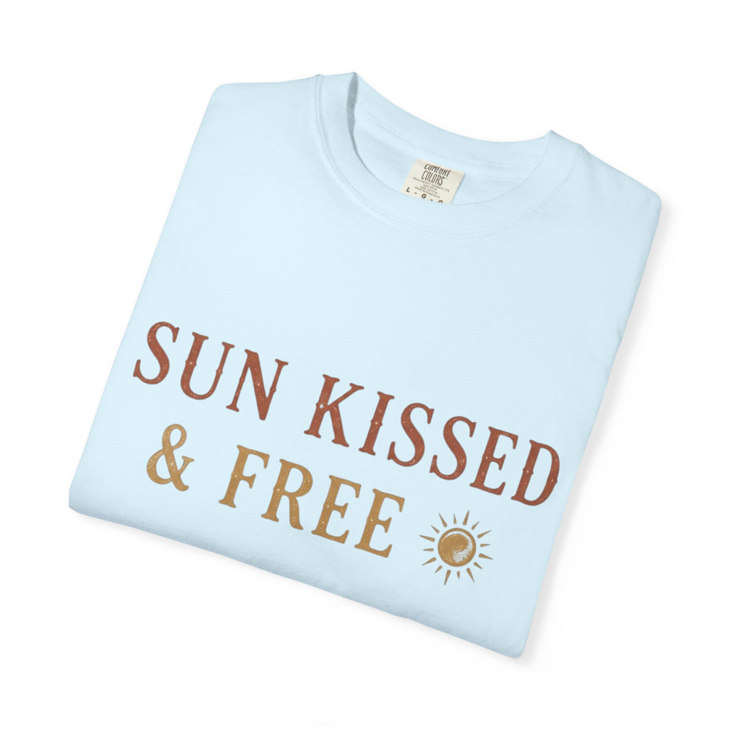 Sun Kissed Free Tee | Comfort Colors 1717