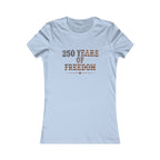 250 Years Of Freedom Tee | Bella+Canvas 6004